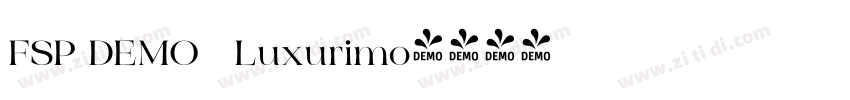 FSP DEMO   Luxurimo字体转换